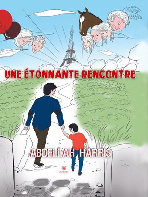 cover image of Une étonnante rencontre